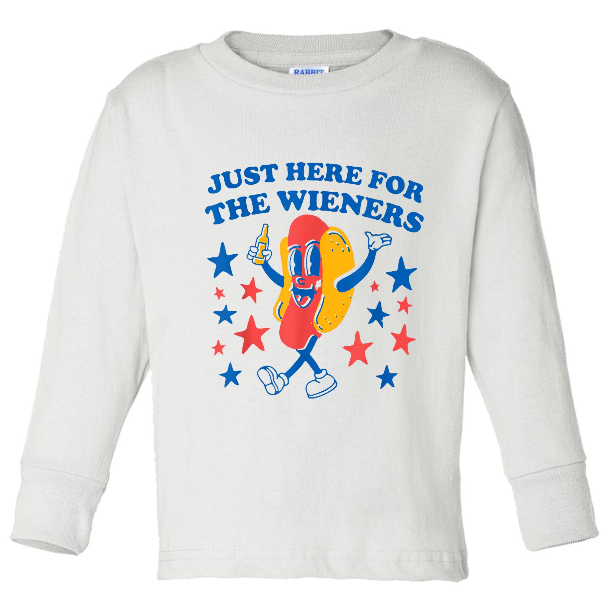 Just Here For The Wieners Funny Hot Dog 4th Of July Toddler Long Sleeve Shirt