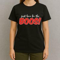Just Here For The Boos Funny Halloween T-Shirt