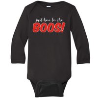 Just Here For The Boos Funny Halloween Baby Long Sleeve Bodysuit