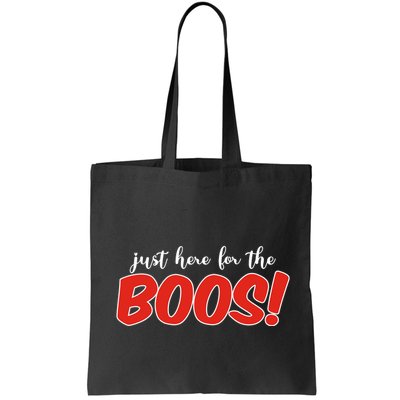 Just Here For The Boos Funny Halloween Bag