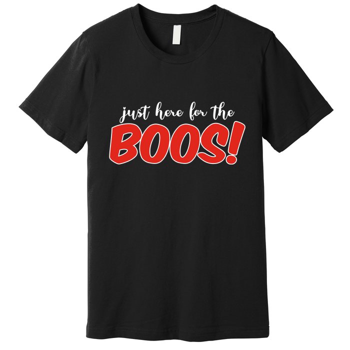Just Here For The Boos Funny Halloween Premium T-Shirt