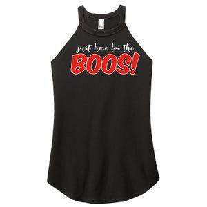 Just Here For The Boos Funny Halloween Women's Perfect Tri Rocker Tank