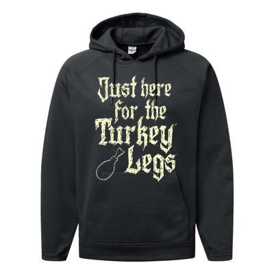 Just Here For Turkey Legs Renaissance Faire Ren Festival Performance Fleece Hoodie