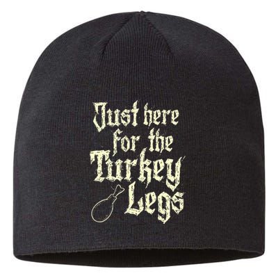 Just Here For Turkey Legs Renaissance Faire Ren Festival Sustainable Beanie