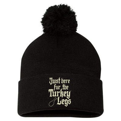 Just Here For Turkey Legs Renaissance Faire Ren Festival Pom Pom 12in Knit Beanie