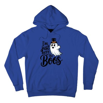 Just Here For The Boos Ghost Humor Funny Gift Hoodie