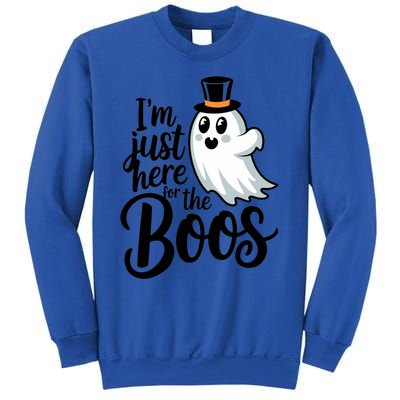 Just Here For The Boos Ghost Humor Funny Gift Sweatshirt