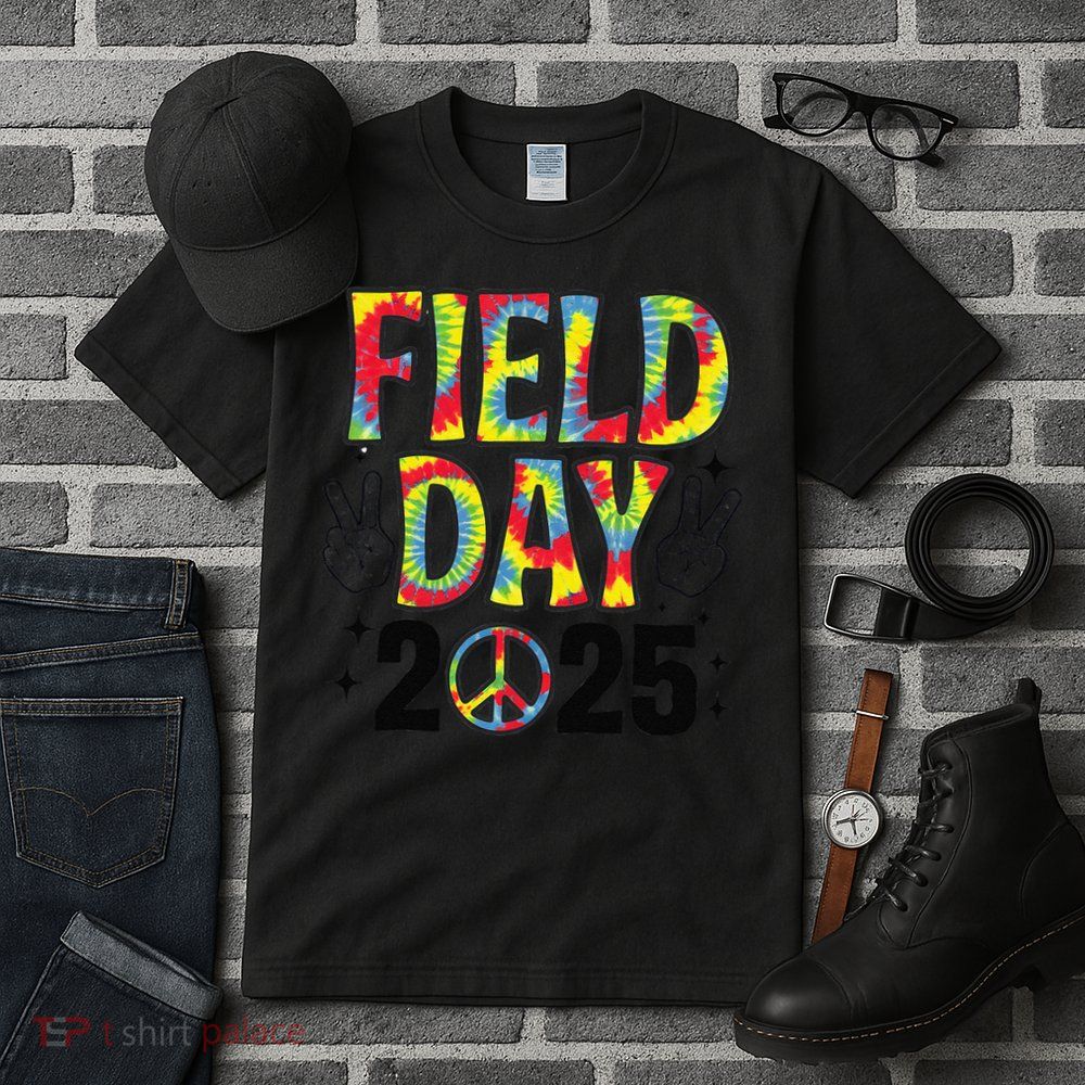 Just Here For Field Day 2025 Sign Peace Teacher Tie Dye Tall T-Shirt