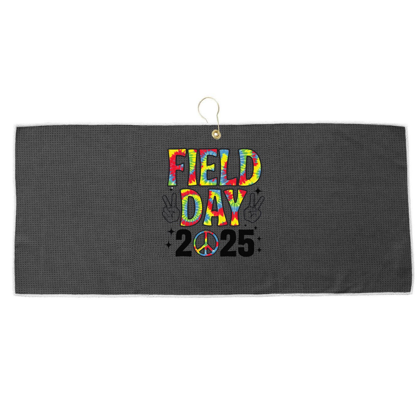 Just Here For Field Day 2025 Sign Peace Teacher Tie Dye Large Microfiber Waffle Golf Towel