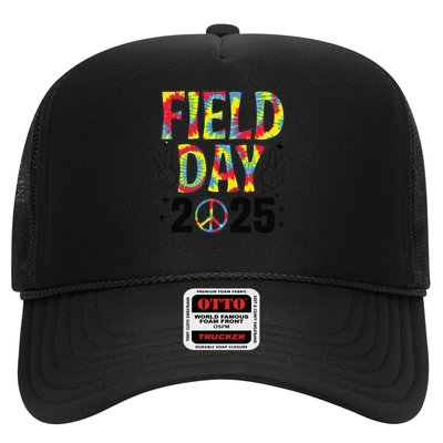 Just Here For Field Day 2025 Sign Peace Teacher Tie Dye Trucker Hat