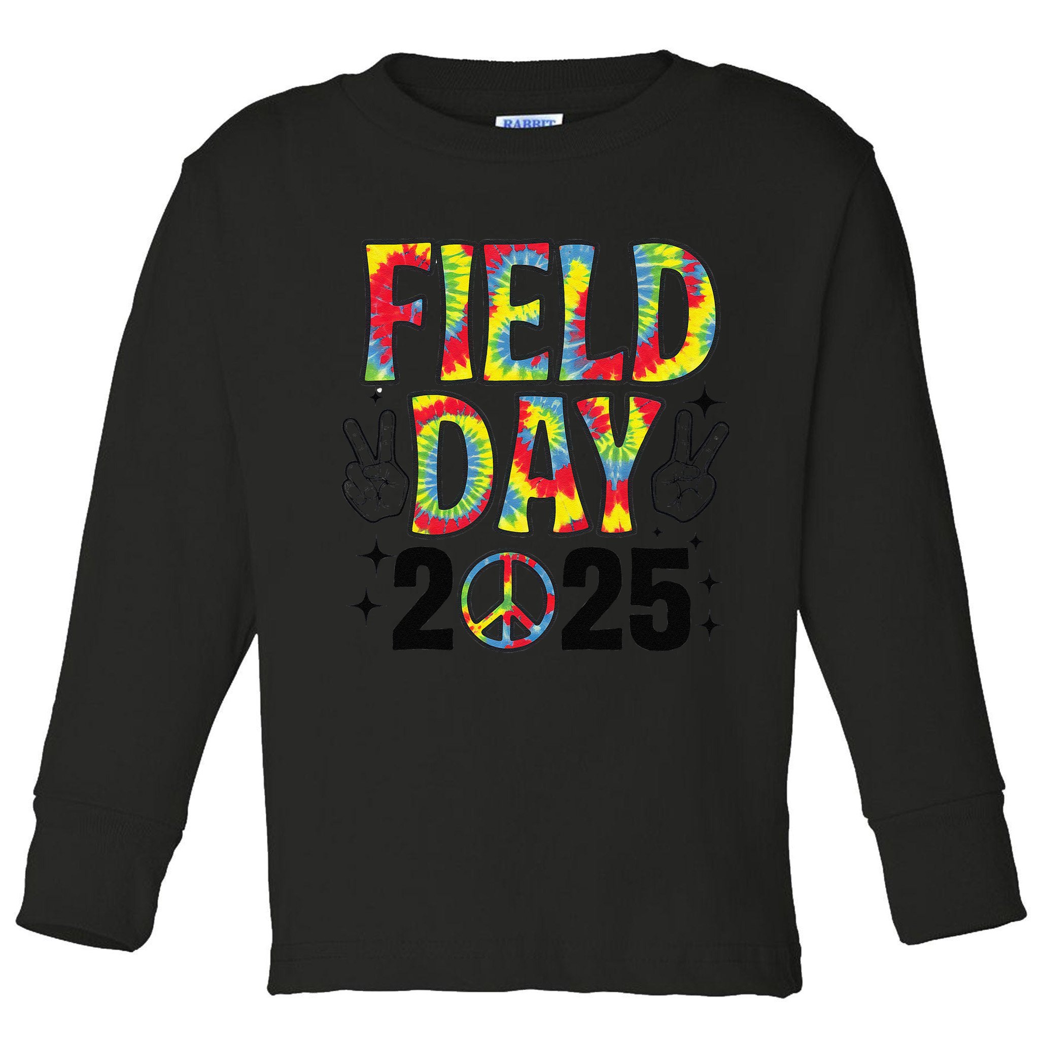 Just Here For Field Day 2025 Sign Peace Teacher Tie Dye Toddler Long Sleeve Shirt