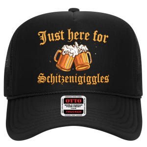 Just Here For Schitzengiggles Funny Oktoberfest High Crown Mesh Back Trucker Hat