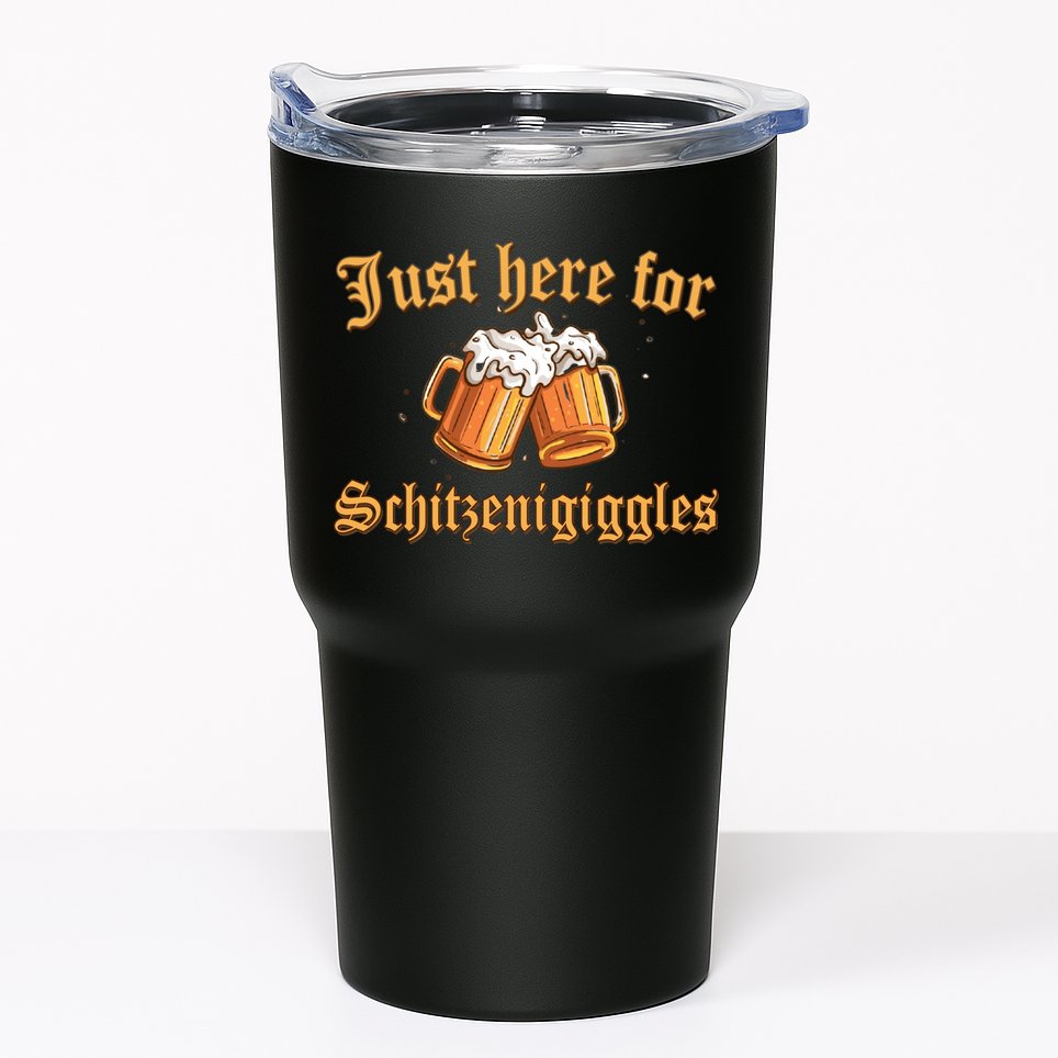 Just Here For Schitzengiggles Funny Oktoberfest Tumbler