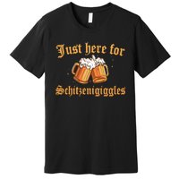 Just Here For Schitzengiggles Funny Oktoberfest Premium T-Shirt