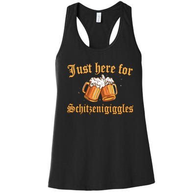 Just Here For Schitzengiggles Funny Oktoberfest Women's Racerback Tank