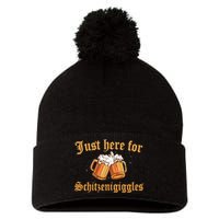 Just Here For Schitzengiggles Funny Oktoberfest Pom Pom 12in Knit Beanie