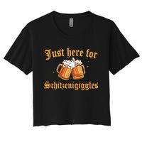 Just Here For Schitzengiggles Funny Oktoberfest Women's Crop Top Tee