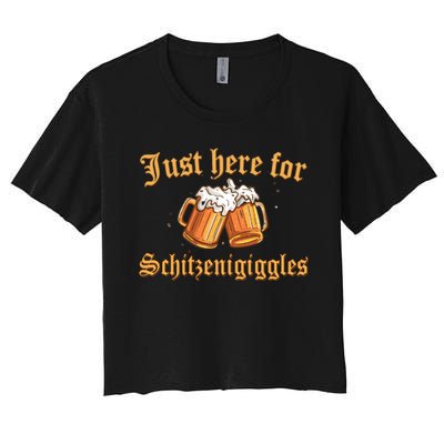 Just Here For Schitzengiggles Funny Oktoberfest Women's Crop Top Tee