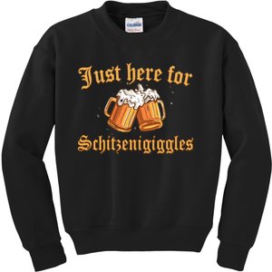 Just Here For Schitzengiggles Funny Oktoberfest Kids Sweatshirt