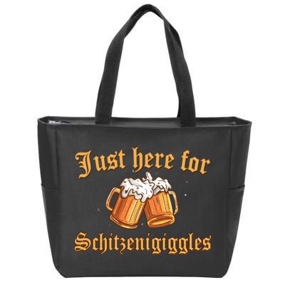 Just Here For Schitzengiggles Funny Oktoberfest Zip Tote Bag