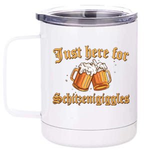 Just Here For Schitzengiggles Funny Oktoberfest 12 oz Stainless Steel Tumbler Cup