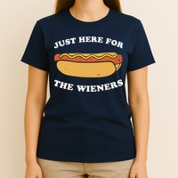 I'm Just Here For The Wieners 4th Of July Shirts T-Shirt
