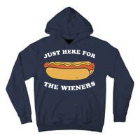 I'm Just Here For The Wieners 4th Of July Shirts Tall Hoodie