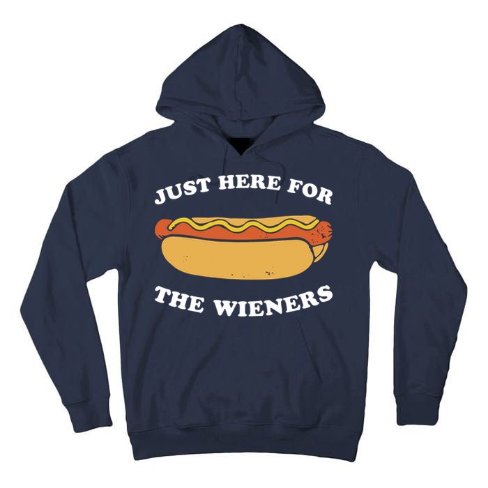 I'm Just Here For The Wieners 4th Of July Shirts Tall Hoodie
