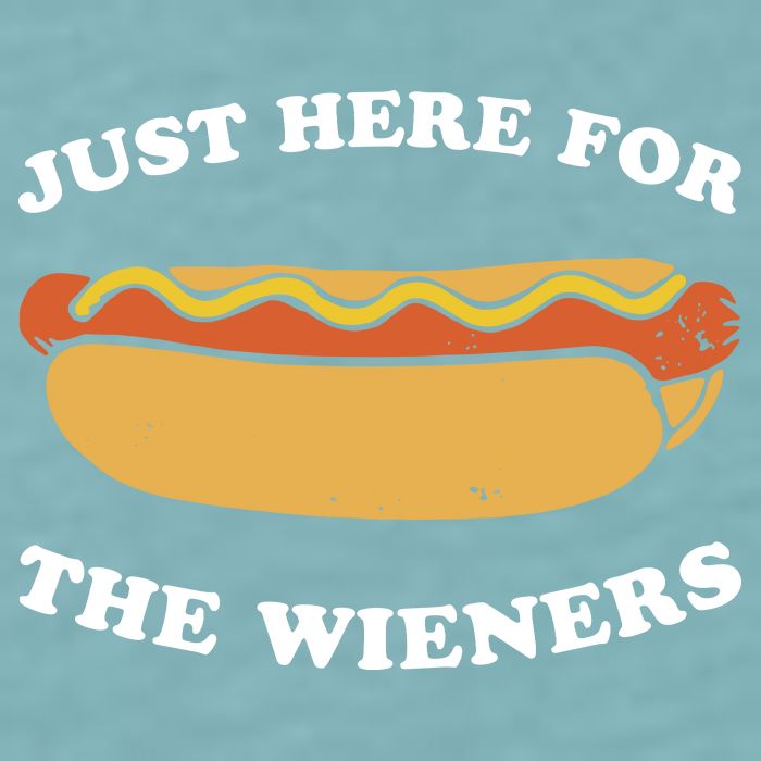 I'm Just Here For The Wieners 4th Of July Shirts Sueded Cloud Jersey T-Shirt