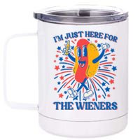 Just Here For The Wieners Hot Dog Funny 4th Of July 12 oz Stainless Steel Tumbler Cup