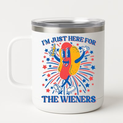 Just Here For The Wieners Hot Dog Funny 4th Of July 12 oz Stainless Steel Tumbler Cup