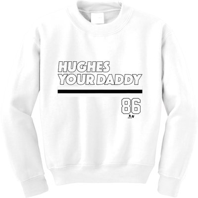 Jack Hughes Hughes Your Daddy New Jersey Hockey Kids Sweatshirt
