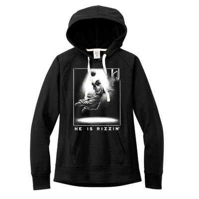 Jesus He Is Rizzin Basketball Easter Christian Religious Women's Fleece Hoodie