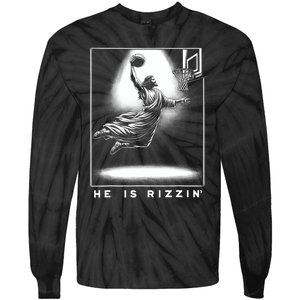 Jesus He Is Rizzin Basketball Easter Christian Religious Tie-Dye Long Sleeve Shirt