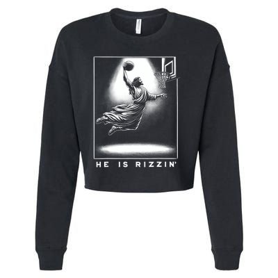 Jesus He Is Rizzin Basketball Easter Christian Religious Cropped Pullover Crew