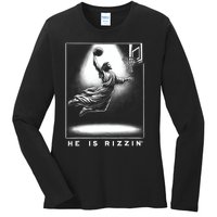 Jesus He Is Rizzin Basketball Easter Christian Religious Ladies Long Sleeve Shirt