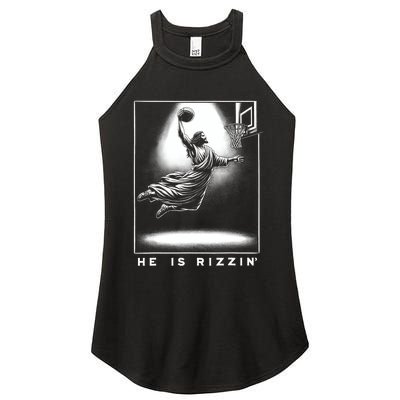 Jesus He Is Rizzin Basketball Easter Christian Religious Women's Perfect Tri Rocker Tank