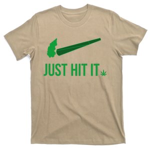 Just Hit It Cannabis Smoker T-Shirt