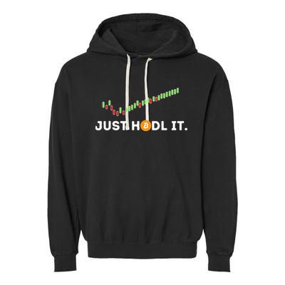 Just HODL It Funny Crypto Trader BTC Bitcoin Investor Garment-Dyed Fleece Hoodie