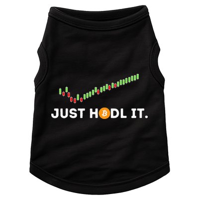 Just HODL It Funny Crypto Trader BTC Bitcoin Investor Doggie Tank