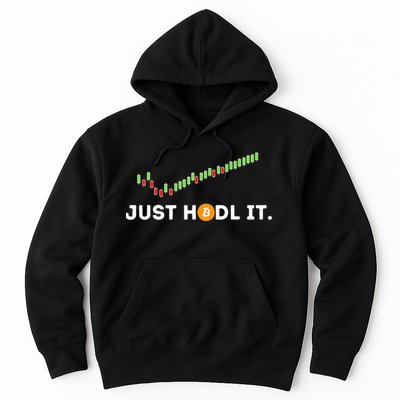 Just HODL It Funny Crypto Trader BTC Bitcoin Investor Hoodie