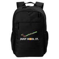 Just HODL It Funny Crypto Trader BTC Bitcoin Investor Backpack