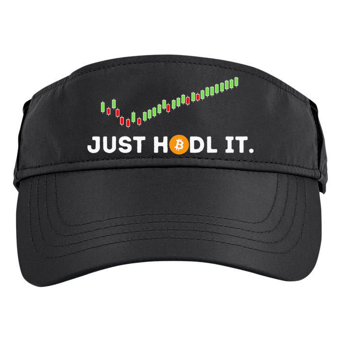 Just HODL It Funny Crypto Trader BTC Bitcoin Investor Adult Drive Performance Visor