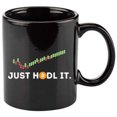Just HODL It Funny Crypto Trader BTC Bitcoin Investor 11oz C Handle Ceramic Mug