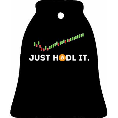 Just HODL It Funny Crypto Trader BTC Bitcoin Investor Ceramic Bell Ornament