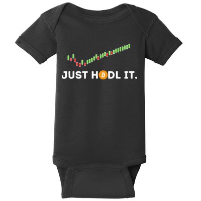 Just HODL It Funny Crypto Trader BTC Bitcoin Investor Baby Bodysuit