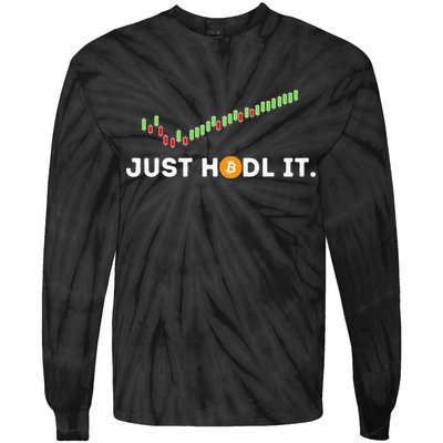 Just HODL It Funny Crypto Trader BTC Bitcoin Investor Tie-Dye Long Sleeve Shirt