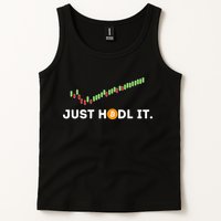 Just HODL It Funny Crypto Trader BTC Bitcoin Investor Tank Top