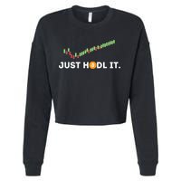 Just HODL It Funny Crypto Trader BTC Bitcoin Investor Cropped Pullover Crew