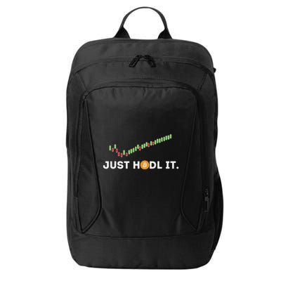 Just Hodl It Funny Crypto Trader Btc Bitcoin Investor City Backpack